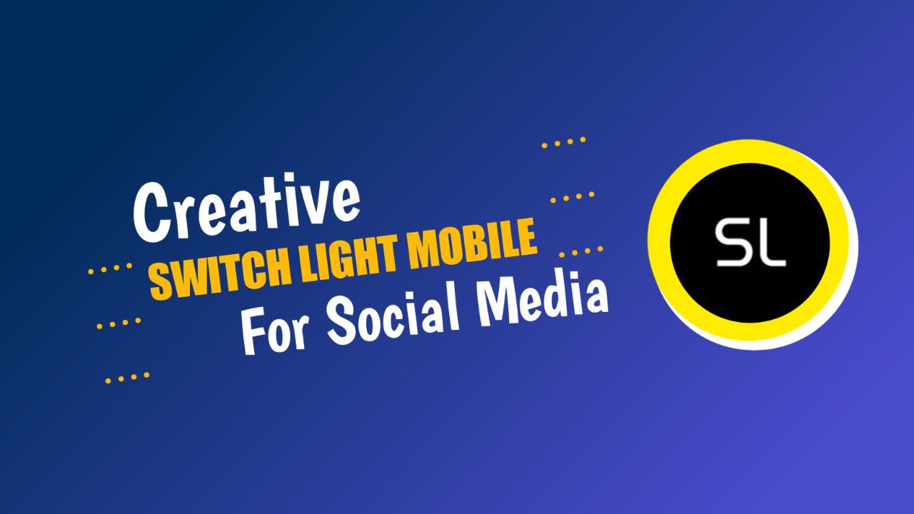 Switch Light APK For Android Editing Application